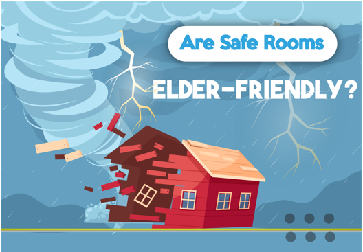 Are Safe Rooms Elder Friendly - Infograph