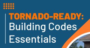 Tornado-Ready Building Codes Essentials - Infograph