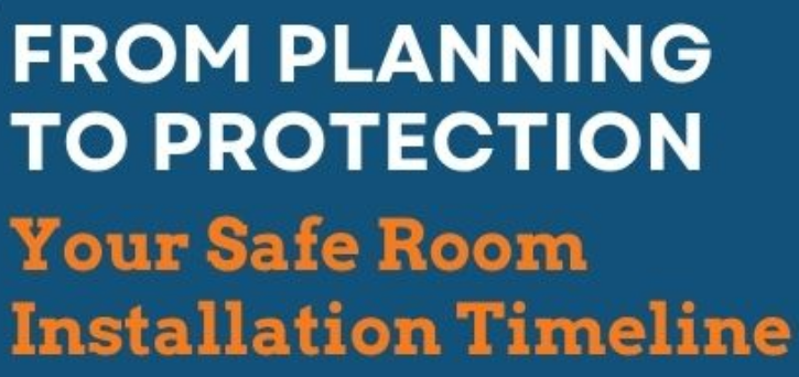 From Planning to Protection: Your Safe Room Installation Timeline